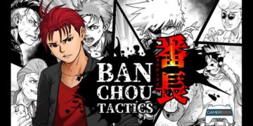Banchou Tactics เกมนักเลง Turn Base ฝีมือคนไทย เตรียมวางจำหน่ายสิงหาคมนี้