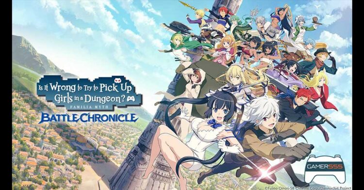 DanMachi ประกาศเปิดตัวเกมมือถือภาคใหม่ในแนว ARPG พร้อมกราฟฟิก 3D