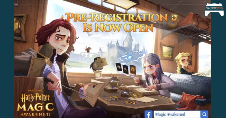 Harry Potter: Magic Awakened กำหนดเปิดให้เล่น Summer นี้