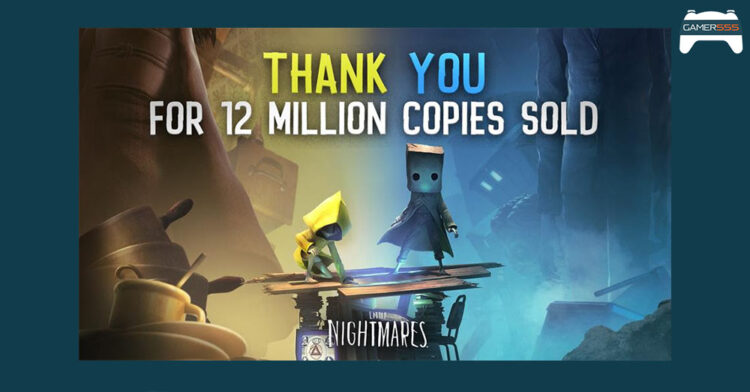 แฟรนไชส์ Little Nightmares ทำยอดขายทะลุ 12 ล้านชุดแล้ว