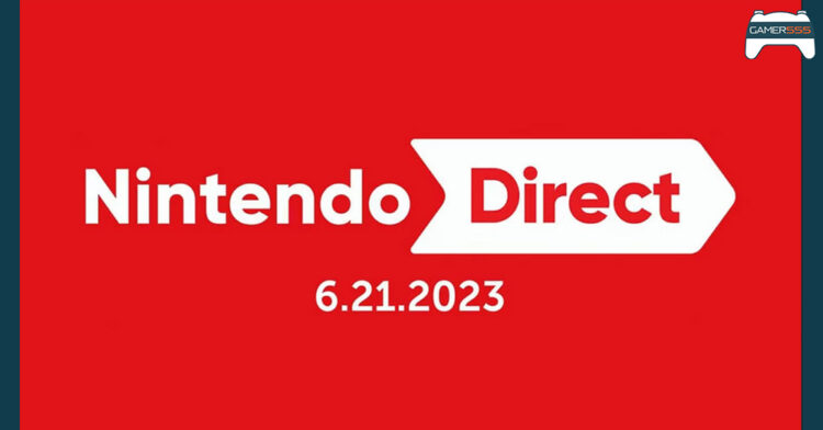 สรุปทั้งหมดจาก Nintendo Direct มิถุนายน 2023