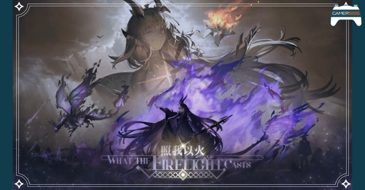 สรุปอัปเดต Arknights Event What The Firelight Casts