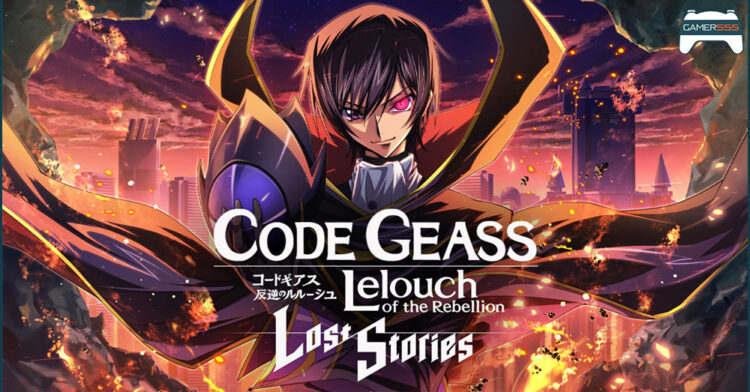 เกมมือถือ Code Geass: Lost Stories ประกาศเตรียมเล่นเซิร์ฟเวอร์ Global แล้ว