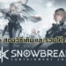 [Guide] Snowbreak: Containment Zone วิธีการเติมโค้ดและรวมโค้ดทั้งหมดในปัจจุบัน