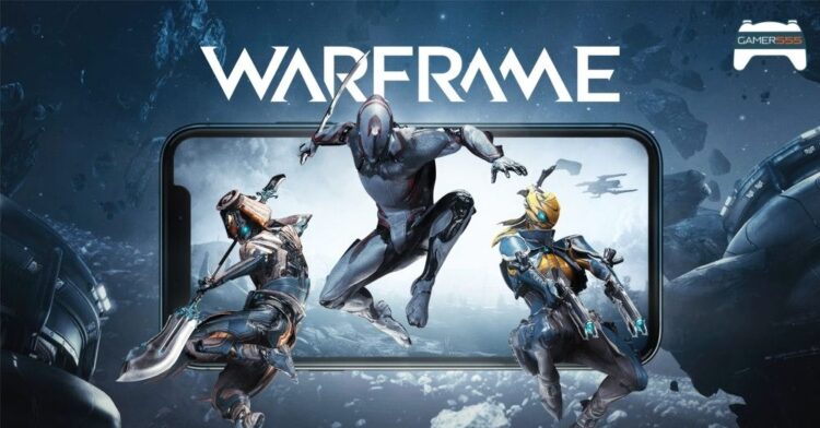 Digital Extremes ประกาศ Warframe เวอร์ชั่นมือถือเตรียมเปิดให้เล่นในปี 2024