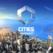 Paradox Interactive ประกาศเลื่อนวันวางจำหน่าย Cities: Skylines II เวอร์ชั่นคอนโซล