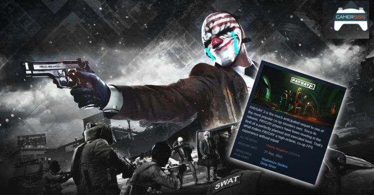 รอห้องนานเกิน เหล่านักปล้นทนไม่ไหวแห่ให้รีวิวลบกับ PAYDAY 3