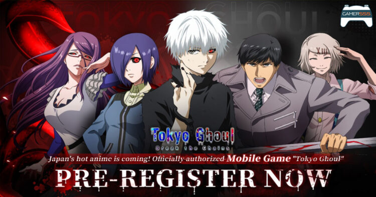 Tokyo Ghoul: Break the Chains เกมการ์ดบนมือถือเปิดให้ลงทะเบียนล่วงหน้าแล้ววันนี้
