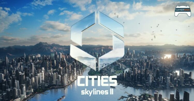 Paradox ยืนยัน ถ้า Cities: Skylines II ยังไม่ดีพอ จะไม่ออกขายส่วนเสริมใหม่เด็ดขาด