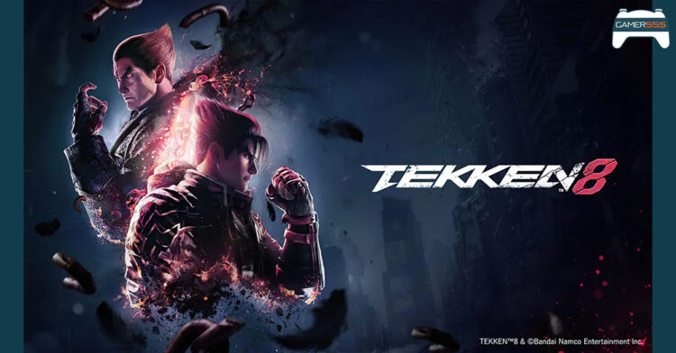 เผย สเปค Tekken 8 PC คอมไม่แรงเล่นได้ เพียงแค่คุณต้องมีที่เก็บมากกว่า 100 GB