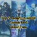 Top 5 ยอดเติมสูงสุดของเกมมือถือสไตล์ Anime RPG เดือนตุลาคม 2023