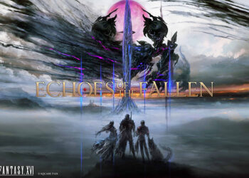 รีวิว Final Fantasy XVI DLC Echoes of the Fallen