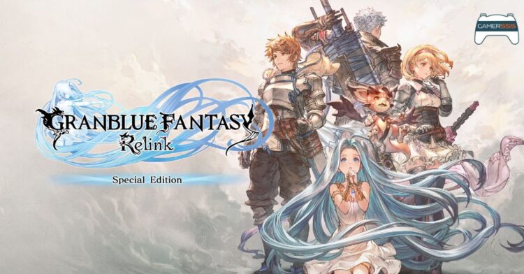 รีวิว Granblue Fantasy Relink เกม Action RPG ยอดเยี่ยมที่การเปลี่ยนตัวละครเหมือนเปลี่ยนไปเล่นอีกเกม