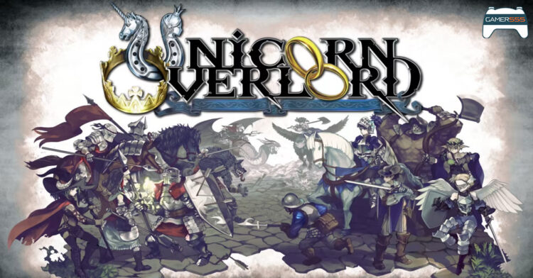 พรีวิว Unicorn Overlord Tactical RPG ที่มีความลึกและง่ายในเวลาเดียวกัน