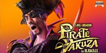 เปิดตัว Like a Dragon: Pirate Yakuza in Hawaii รอบนี้ Goro Majima เป็นตัวเอก