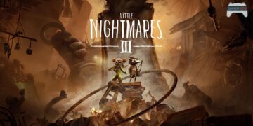 คุยหลังเล่น Little Nightmares 3 ยังคงอารมณ์จากภาคก่อนหน้าได้ดี