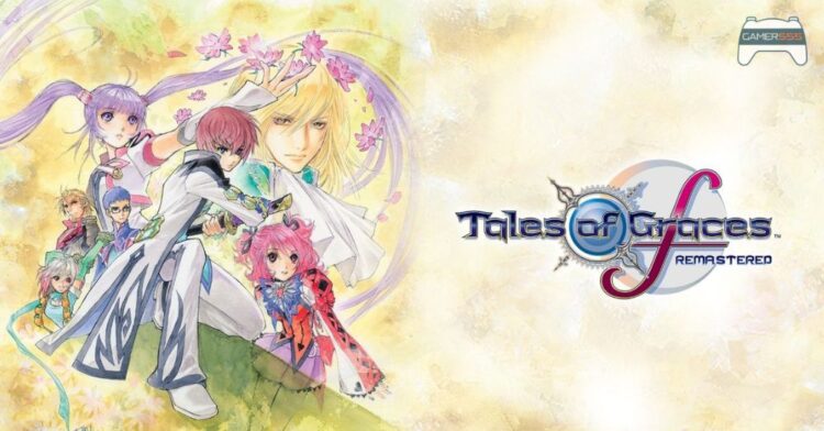 คุยหลังเล่น Tales of Graces f Remastered เวอร์ชั่นรีมาสเตอร์ที่ไม่ทำให้ผิดหวัง