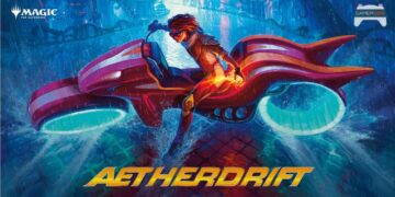 Magic: The Gathering Aetherdrift เตรียมจัด Pre-Release Event ในเอเชียตะวันออกเฉียงใต้