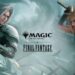 Magic: The Gathering x Final Fantasy เปิดตัวชุดการ์ดสุดอลังการ