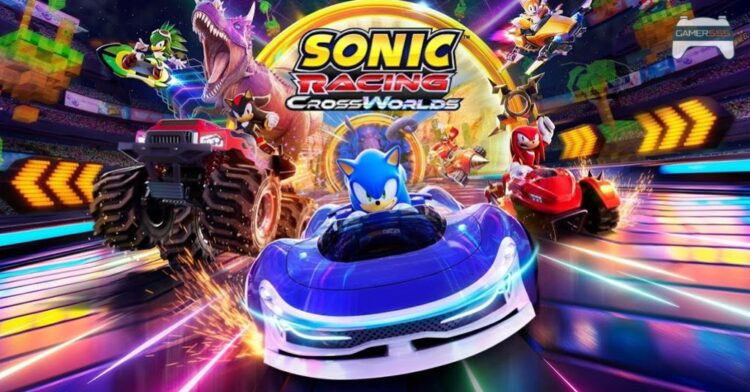 พรีวิว Sonic Racing: CrossWorlds – เกมรถแข่งที่ทำให้คุณหยุมหัวเพื่อนข้างๆ