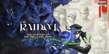 พรีวิว RAIDOU Remastered: The Mystery of the Soulless Army – การคืนชีพเกมคลาสสิกที่มีแนวทางแตกต่างจากแฟรนไชส์