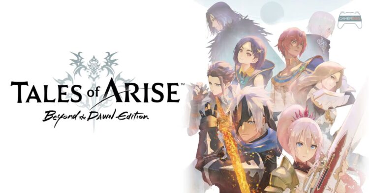 รีวิว Tales of Arise Beyond the Dawn Edition (Nintendo Switch 2) – ดึงความสามารถของเครื่องมาได้เต็มสุด