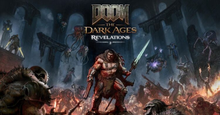 พรีวิว DOOM: The Dark Ages – Revelations : DLC ขนาดยักษ์ที่เพิ่มลูกเล่นเกมเพลย์ รวมถึงเนื้อเรื่องสุดดาร์ก