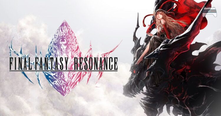 รีวิว FINAL FANTASY RESONANCE – จดหมายรักถึงเหล่าผู้เล่น Final Fantasy